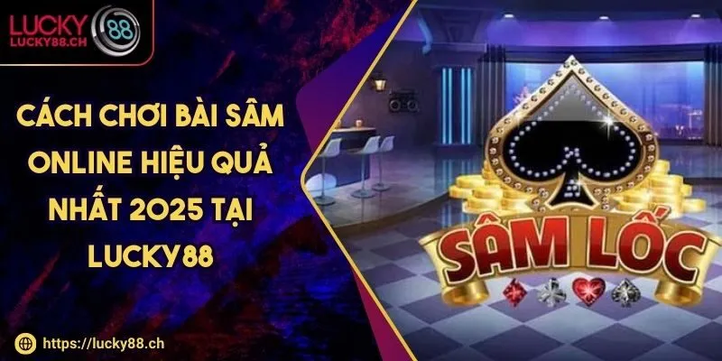 Bài sâm online