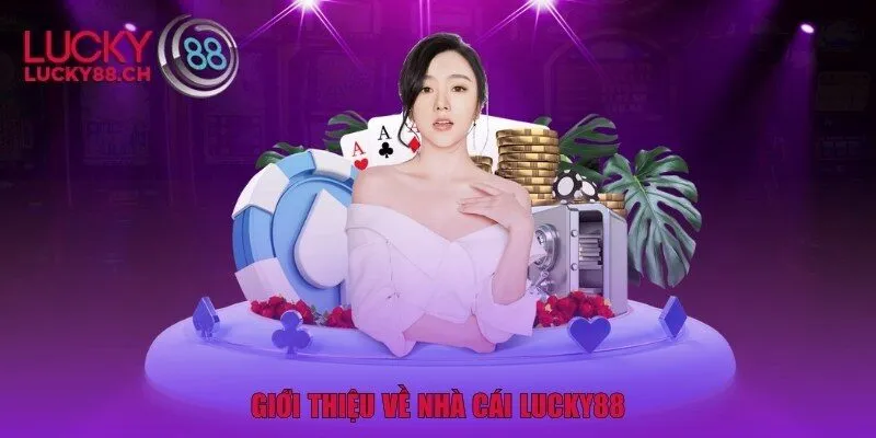 Giới thiệu về nhà cái Lucky88