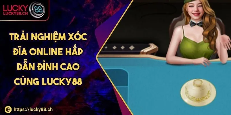 Xóc đĩa online